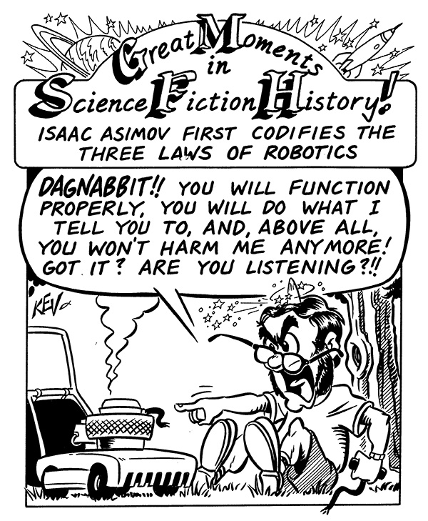 Cartoon: Asimov first codifies his three laws of robotics